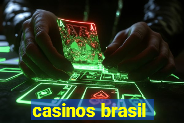 casinos brasil