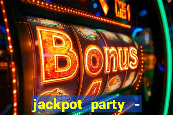 jackpot party - happy vegas