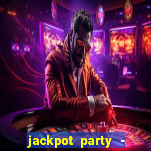 jackpot party - happy vegas