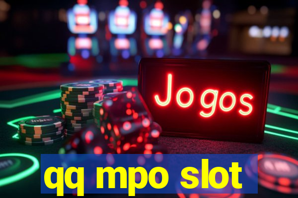 qq mpo slot