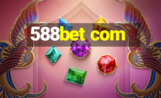 588bet com