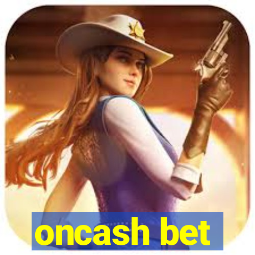 oncash bet