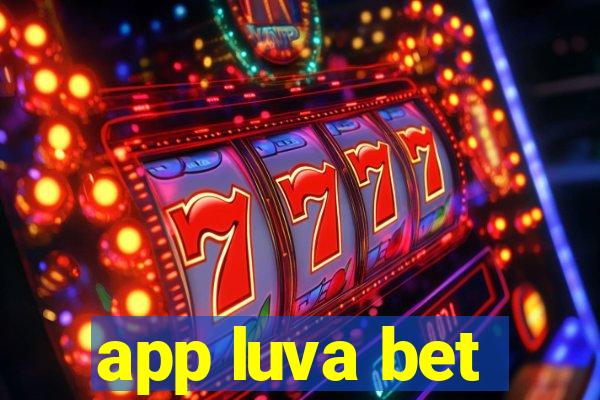 app luva bet