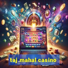 taj.mahal casino