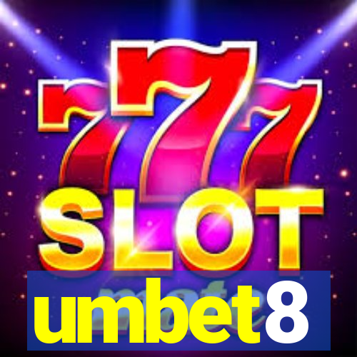 umbet8