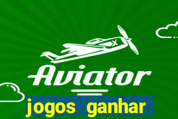 jogos ganhar dinheiro na hora