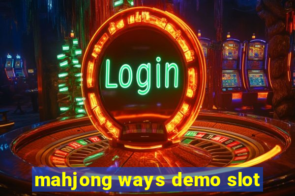 mahjong ways demo slot