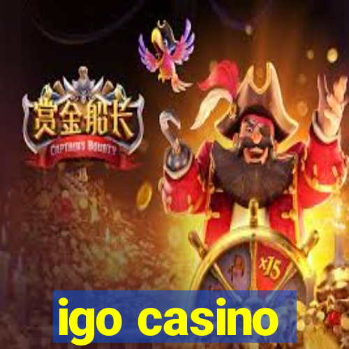 igo casino