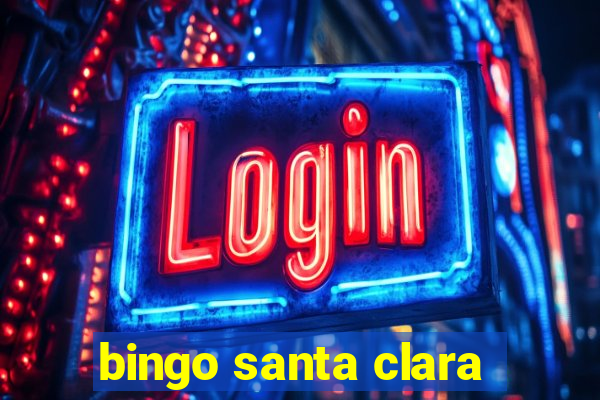 bingo santa clara