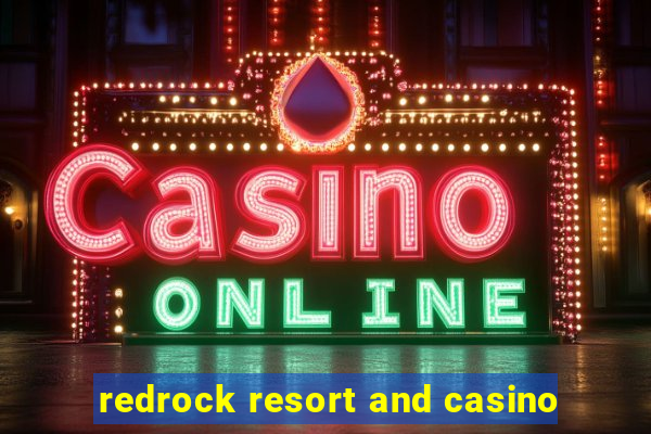 redrock resort and casino