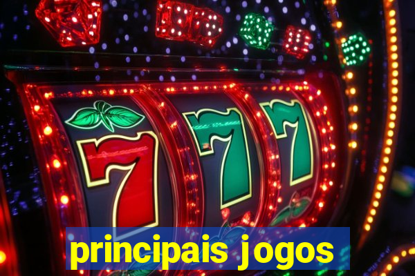 principais jogos