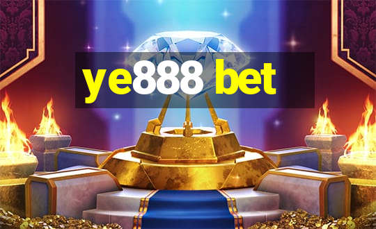 ye888 bet