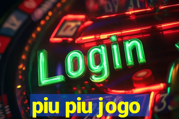 piu piu jogo