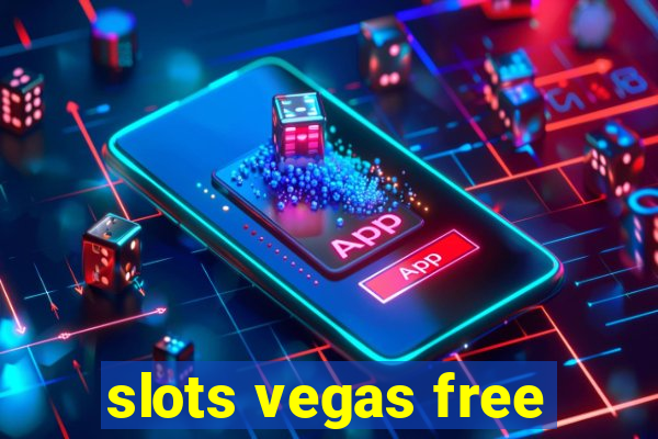 slots vegas free