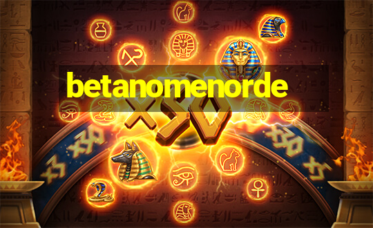 betanomenorde