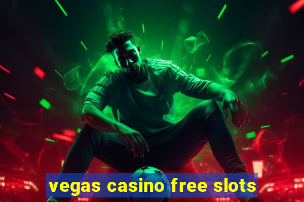 vegas casino free slots