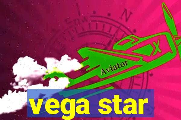 vega star