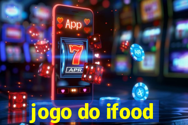 jogo do ifood