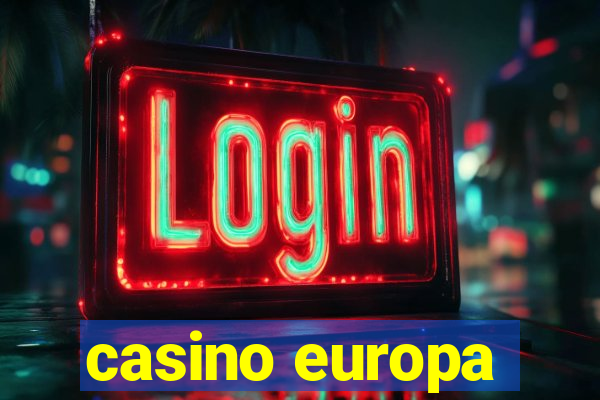 casino europa