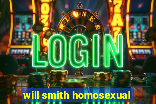 will smith homosexual