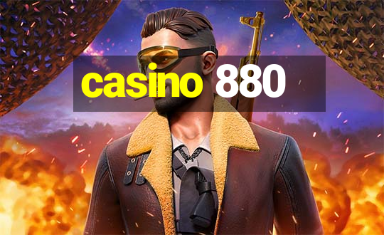 casino 880