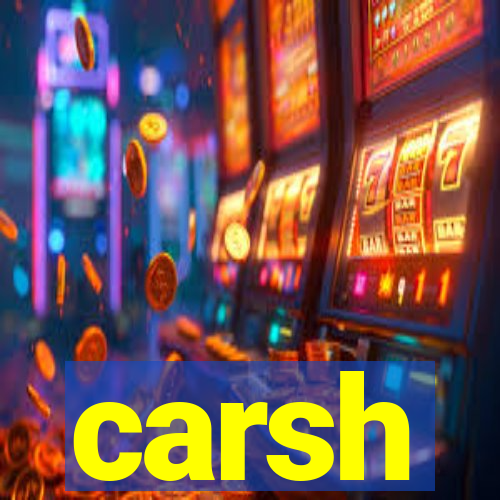 carsh