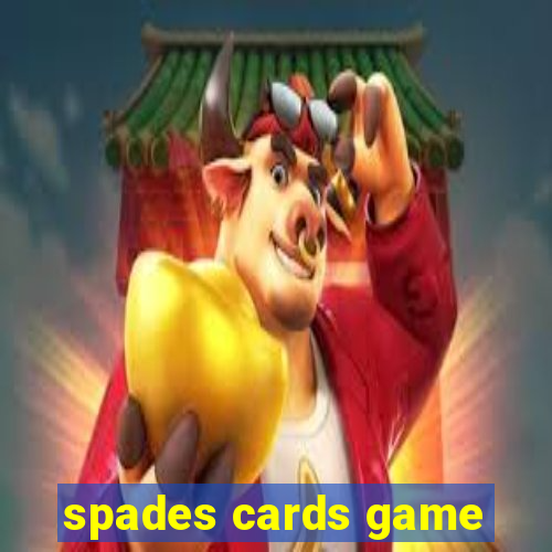 spades cards game