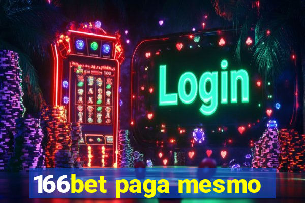 166bet paga mesmo