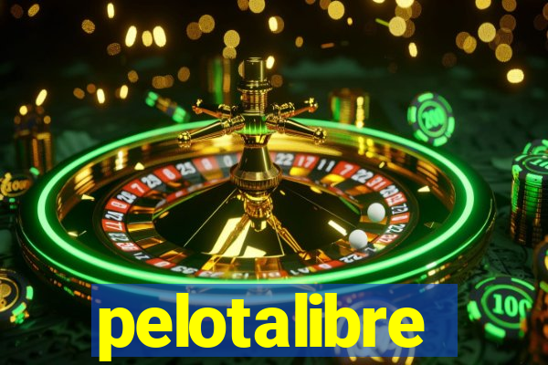 pelotalibre