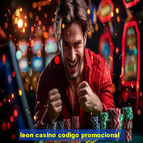 leon casino codigo promocional