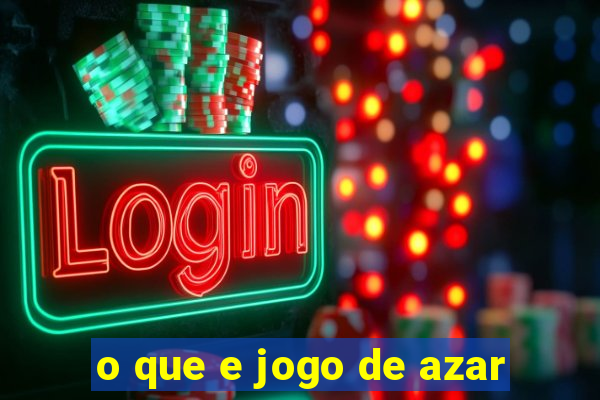 o que e jogo de azar