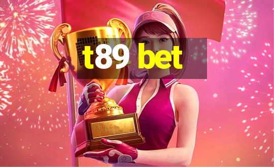 t89 bet