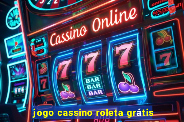 jogo cassino roleta grátis