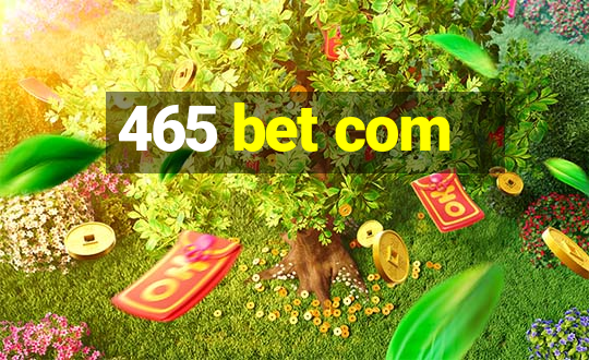 465 bet com