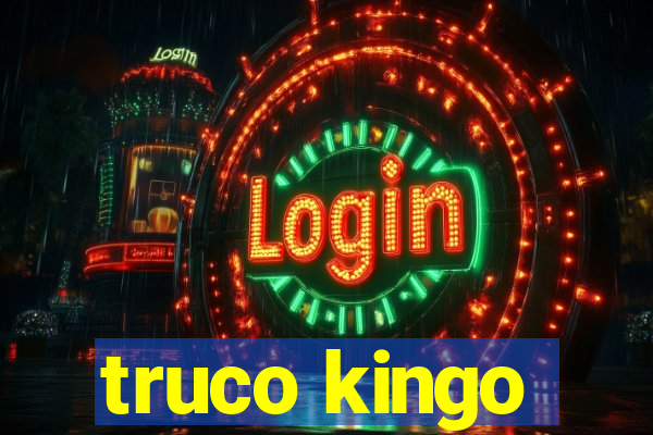 truco kingo