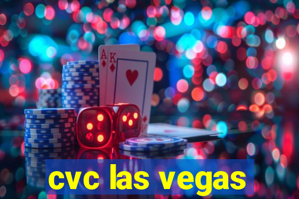 cvc las vegas