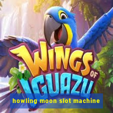 howling moon slot machine