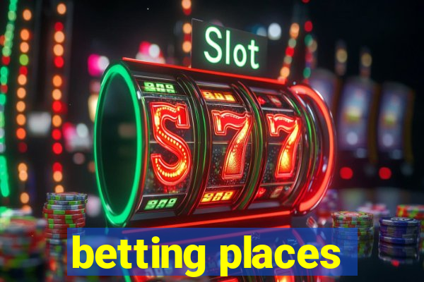 betting places