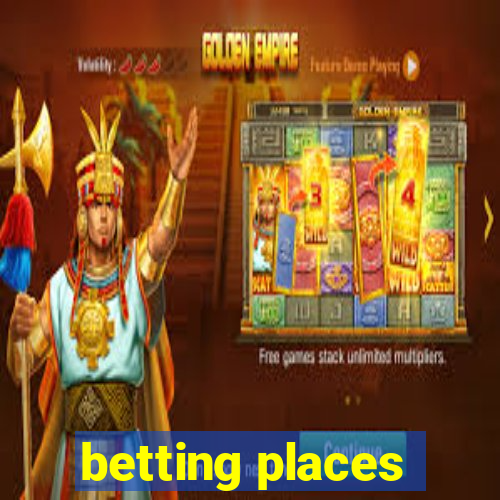 betting places