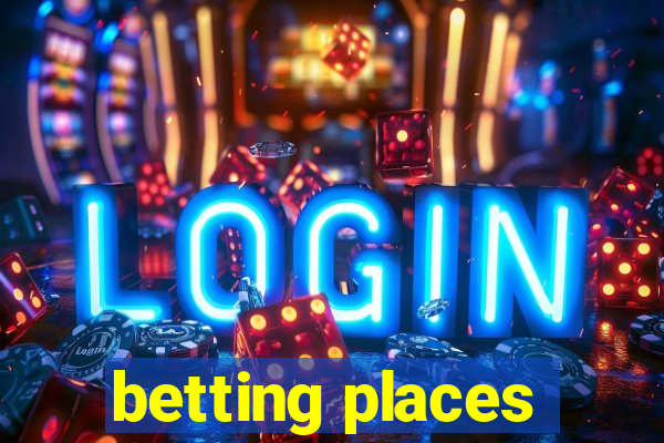 betting places