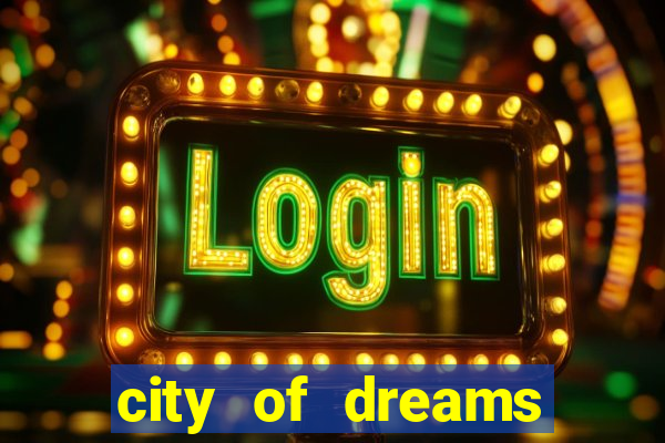 city of dreams casino macau