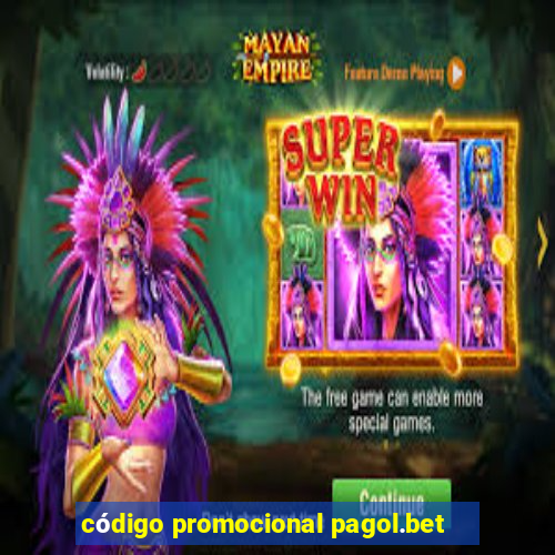 código promocional pagol.bet