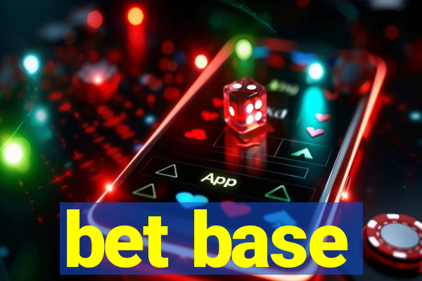 bet base