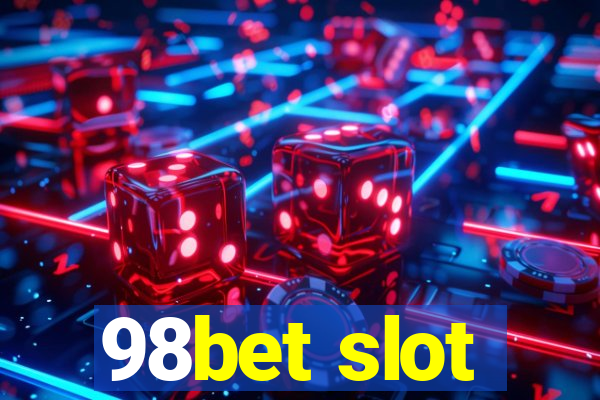 98bet slot