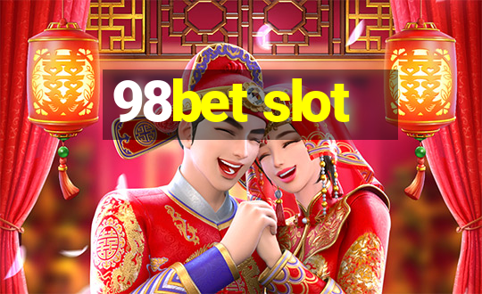 98bet slot