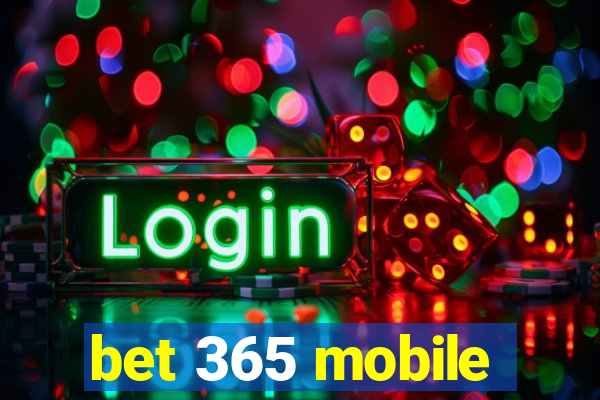 bet 365 mobile