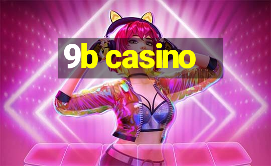 9b casino