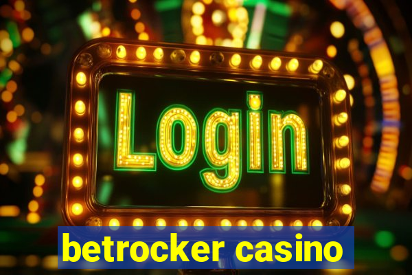 betrocker casino