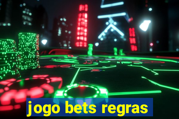 jogo bets regras