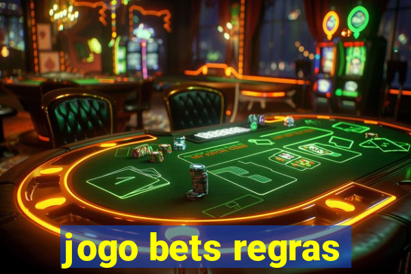 jogo bets regras